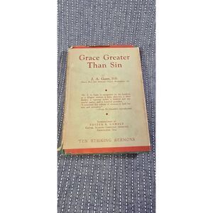 Grace Greater Than Sin J.A.Dann
